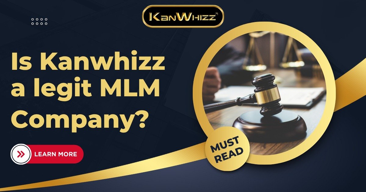Is Kanwhizz a legit MLM Company?